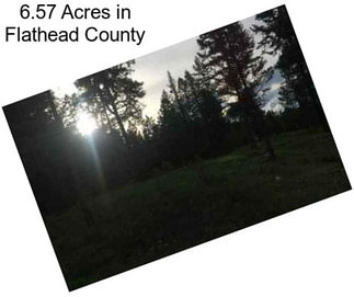 6.57 Acres in Flathead County