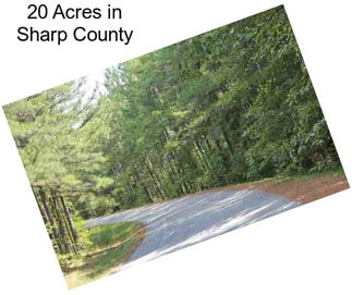 20 Acres in Sharp County