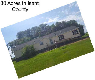 30 Acres in Isanti County