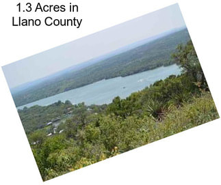 1.3 Acres in Llano County
