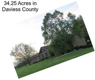 34.25 Acres in Daviess County