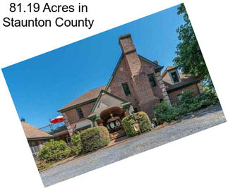 81.19 Acres in Staunton County