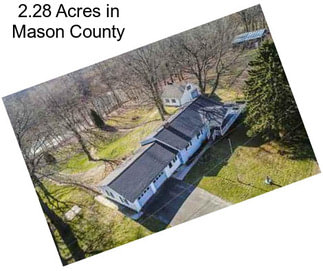2.28 Acres in Mason County