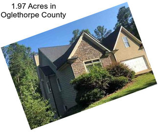 1.97 Acres in Oglethorpe County