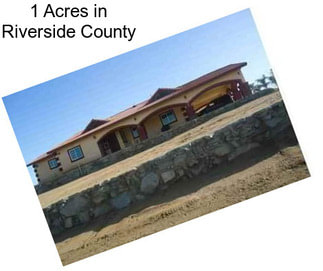 1 Acres in Riverside County