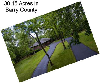 30.15 Acres in Barry County