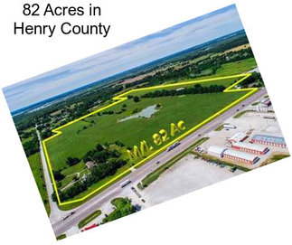 82 Acres in Henry County