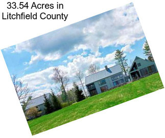 33.54 Acres in Litchfield County