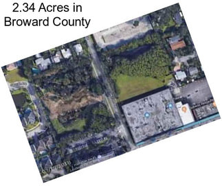 2.34 Acres in Broward County