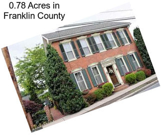 0.78 Acres in Franklin County