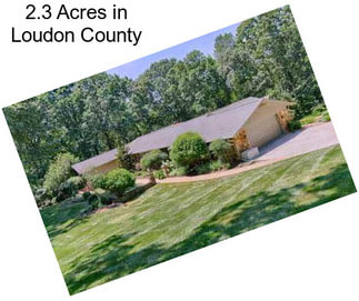 2.3 Acres in Loudon County