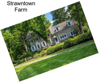 Strawntown Farm