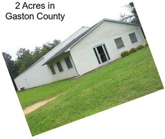2 Acres in Gaston County