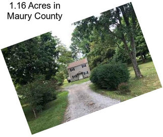 1.16 Acres in Maury County