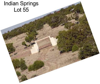 Indian Springs Lot 55