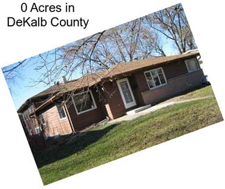 0 Acres in DeKalb County