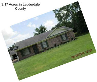 3.17 Acres in Lauderdale County