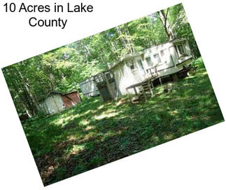 10 Acres in Lake County