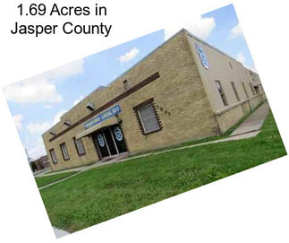 1.69 Acres in Jasper County