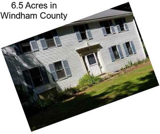 6.5 Acres in Windham County