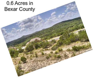0.6 Acres in Bexar County