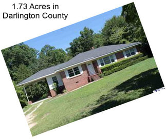 1.73 Acres in Darlington County