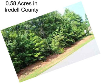 0.58 Acres in Iredell County