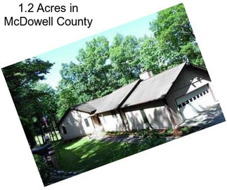 1.2 Acres in McDowell County