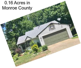 0.16 Acres in Monroe County