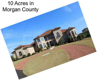 10 Acres in Morgan County