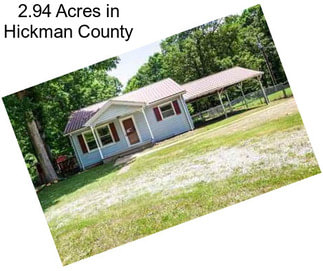 2.94 Acres in Hickman County