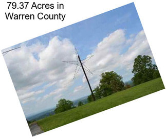 79.37 Acres in Warren County