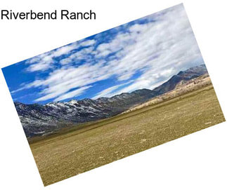 Riverbend Ranch