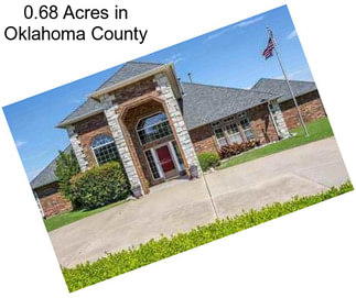 0.68 Acres in Oklahoma County