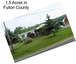 1.5 Acres in Fulton County