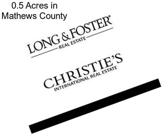 0.5 Acres in Mathews County