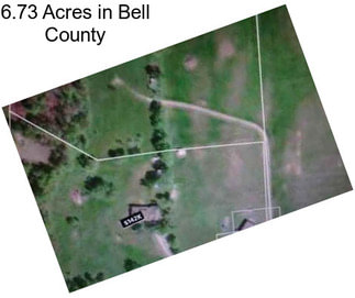 6.73 Acres in Bell County