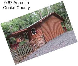 0.87 Acres in Cocke County