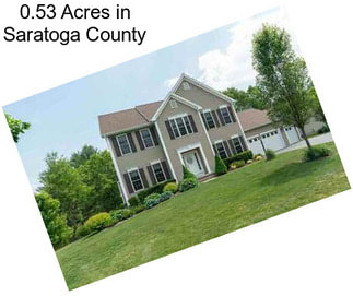 0.53 Acres in Saratoga County