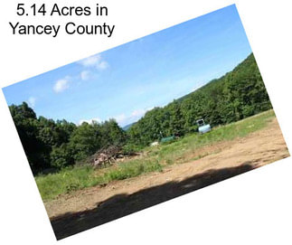 5.14 Acres in Yancey County