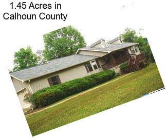 1.45 Acres in Calhoun County