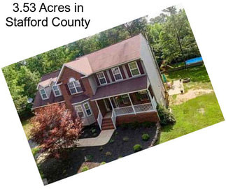 3.53 Acres in Stafford County