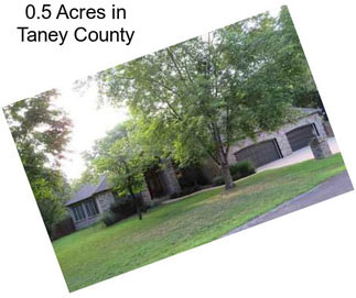 0.5 Acres in Taney County