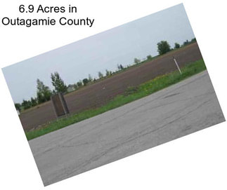 6.9 Acres in Outagamie County