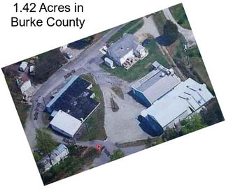 1.42 Acres in Burke County