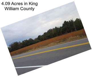 4.09 Acres in King William County