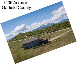 6.36 Acres in Garfield County