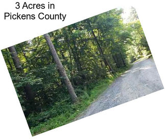 3 Acres in Pickens County