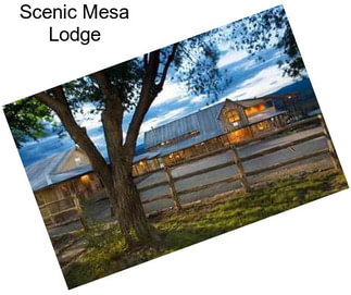 Scenic Mesa Lodge