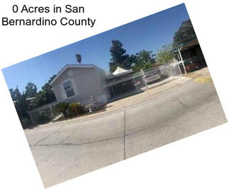 0 Acres in San Bernardino County